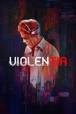 Violentia (2018) Official Image | AndyDay