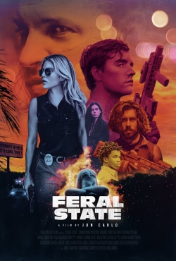 Feral State (2021) Official Image | AndyDay