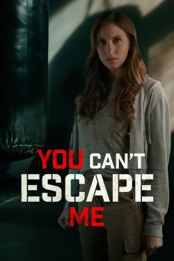 You Can't Escape Me (2023) Official Image | AndyDay