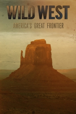 Wild West: America's Great Frontier (2016) Official Image | AndyDay