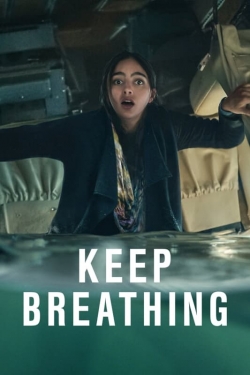 Keep Breathing (2022) Official Image | AndyDay