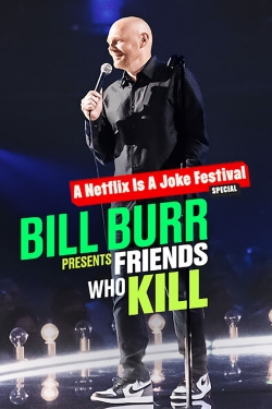 Bill Burr Presents: Friends Who Kill (2022) Official Image | AndyDay