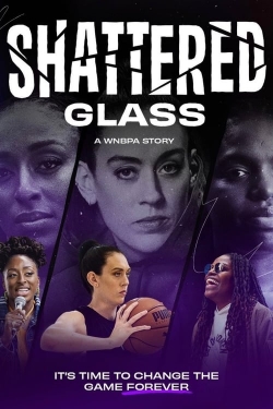 Shattered Glass: A WNBPA Story (2024) Official Image | AndyDay