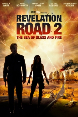 Revelation Road 2: The Sea of Glass and Fire (2013) Official Image | AndyDay