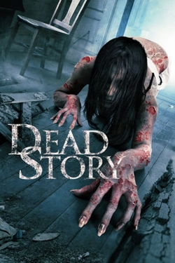 Dead Story (2017) Official Image | AndyDay