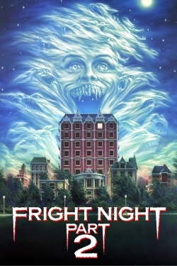 Fright Night Part 2 (1988) Official Image | AndyDay