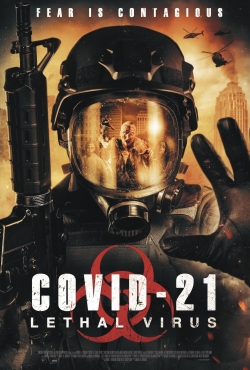 COVID-21: Lethal Virus (2021) Official Image | AndyDay