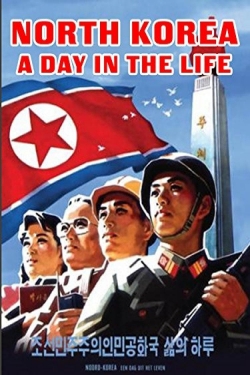 North Korea: A Day in the Life (2004) Official Image | AndyDay