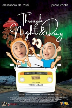 Through Night and Day (2018) Official Image | AndyDay