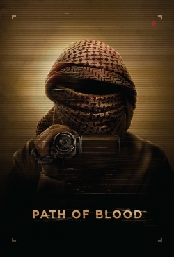 Path of Blood (2018) Official Image | AndyDay