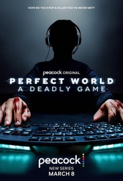 Perfect World: A Deadly Game (2022) Official Image | AndyDay