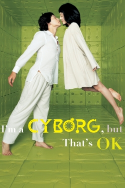 I'm a Cyborg, But That's OK (2006) Official Image | AndyDay