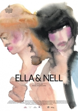 Ella & Nell (2018) Official Image | AndyDay