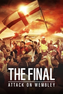 The Final: Attack on Wembley (2024) Official Image | AndyDay