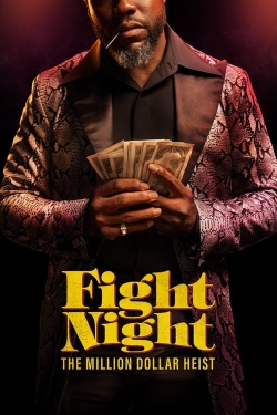 Fight Night: The Million Dollar Heist (2024) Official Image | AndyDay