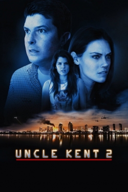 Uncle Kent 2 (2016) Official Image | AndyDay