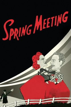 Spring Meeting (1941) Official Image | AndyDay