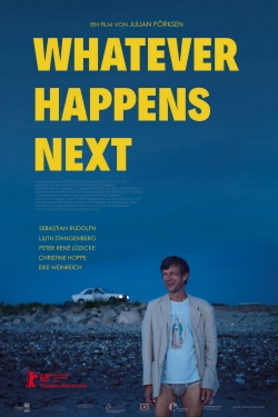 Whatever Happens Next (2018) Official Image | AndyDay