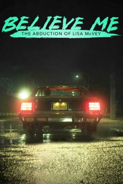 Believe Me: The Abduction of Lisa McVey (2018) Official Image | AndyDay