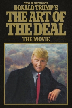 Donald Trump's The Art of the Deal: The Movie (2016) Official Image | AndyDay