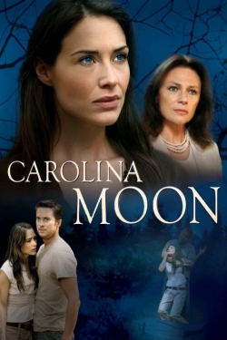 Nora Roberts' Carolina Moon (2007) Official Image | AndyDay