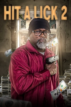 Hit A Lick 2 (2022) Official Image | AndyDay