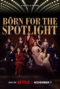 Born for the Spotlight (2024) Official Image | AndyDay