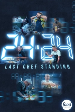 24 in 24: Last Chef Standing (2024) Official Image | AndyDay