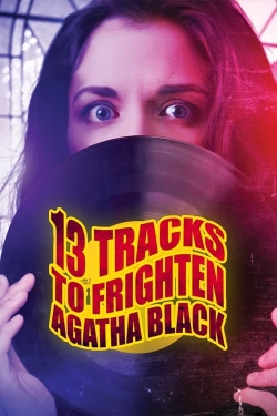 13 Tracks to Frighten Agatha Black (2022) Official Image | AndyDay