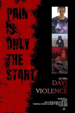 Days of Violence (2020) Official Image | AndyDay
