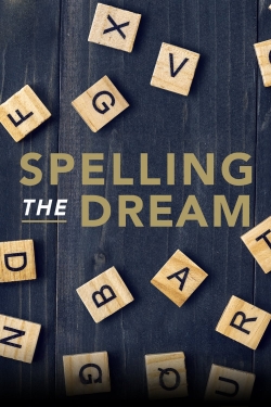 Spelling the Dream (2020) Official Image | AndyDay