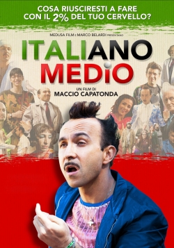 Italiano medio (2015) Official Image | AndyDay