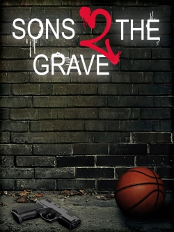 Sons 2 the Grave (2022) Official Image | AndyDay