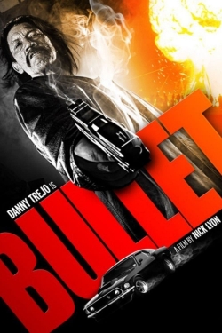 Bullet (2014) Official Image | AndyDay