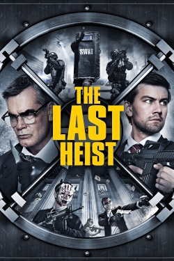 The Last Heist (2016) Official Image | AndyDay