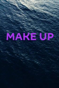 Make Up (2019) Official Image | AndyDay