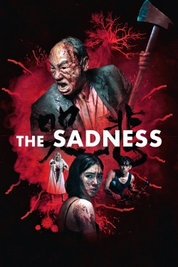 The Sadness (2021) Official Image | AndyDay