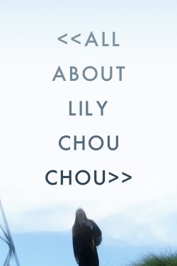 All About Lily Chou-Chou (2001) Official Image | AndyDay