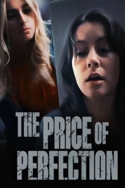 The Price of Perfection (2022) Official Image | AndyDay