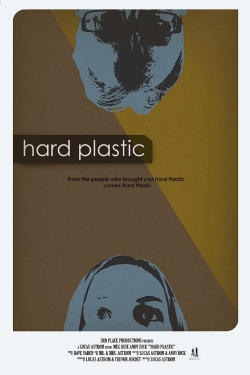 Hard Plastic (2020) Official Image | AndyDay