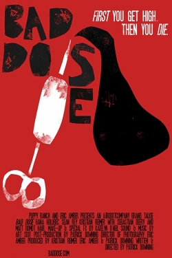 Bad Dose (2019) Official Image | AndyDay