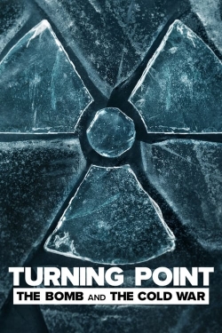 Turning Point: The Bomb and the Cold War (2024) Official Image | AndyDay