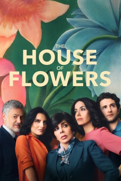 The House of Flowers (2018) Official Image | AndyDay