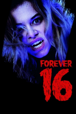Forever 16 (2013) Official Image | AndyDay