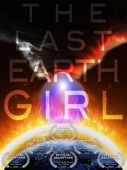 The Last Earth Girl (2020) Official Image | AndyDay