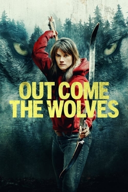 Out Come the Wolves (2024) Official Image | AndyDay