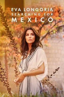 Eva Longoria: Searching for Mexico (2023) Official Image | AndyDay