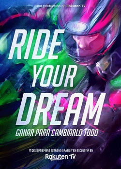 Ride Your Dream (2020) Official Image | AndyDay