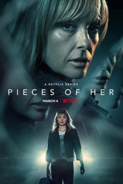 Pieces Of Her (2022) Official Image | AndyDay