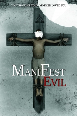 Manifest Evil (2022) Official Image | AndyDay